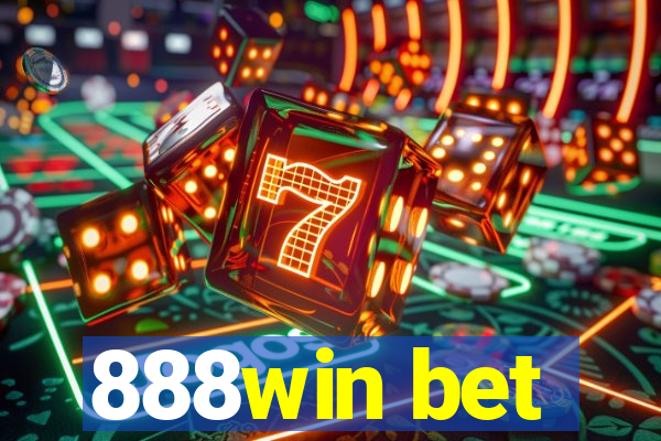 888win bet